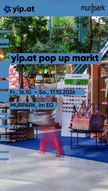 yip.at pop up Markt im MURPARK