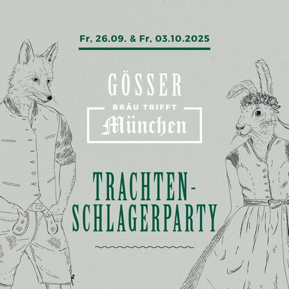 Trachtenschlagerparty im Gösser Bräu