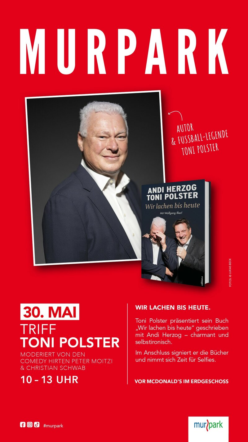 Toni Polster im Murpark